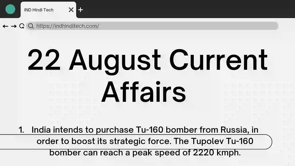 22 August 2022 Current affairs