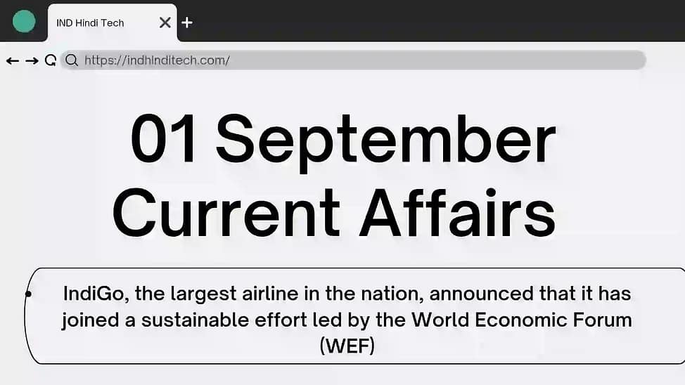 01 september 2022 CURRENT AFFAIRS