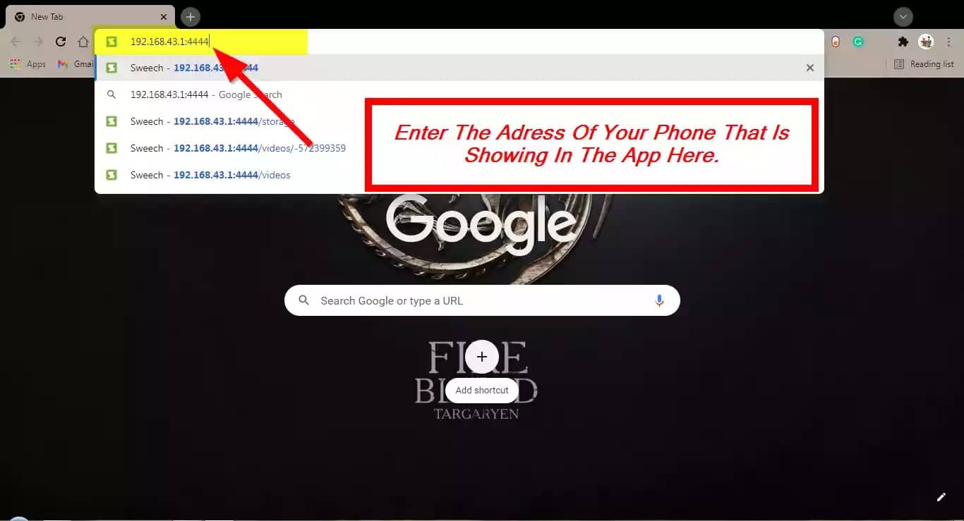 IP address of Sweech-Wifi file transfer app,in search bar.